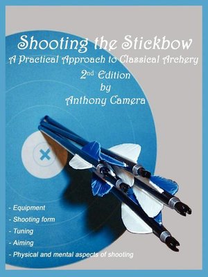 cover image of Shooting the Stickbow